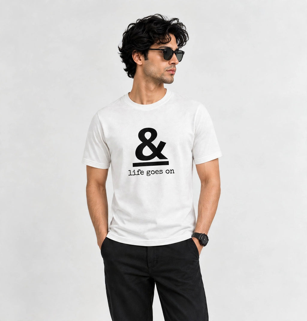 & LIFE GOES ON - Unisex T-shirt